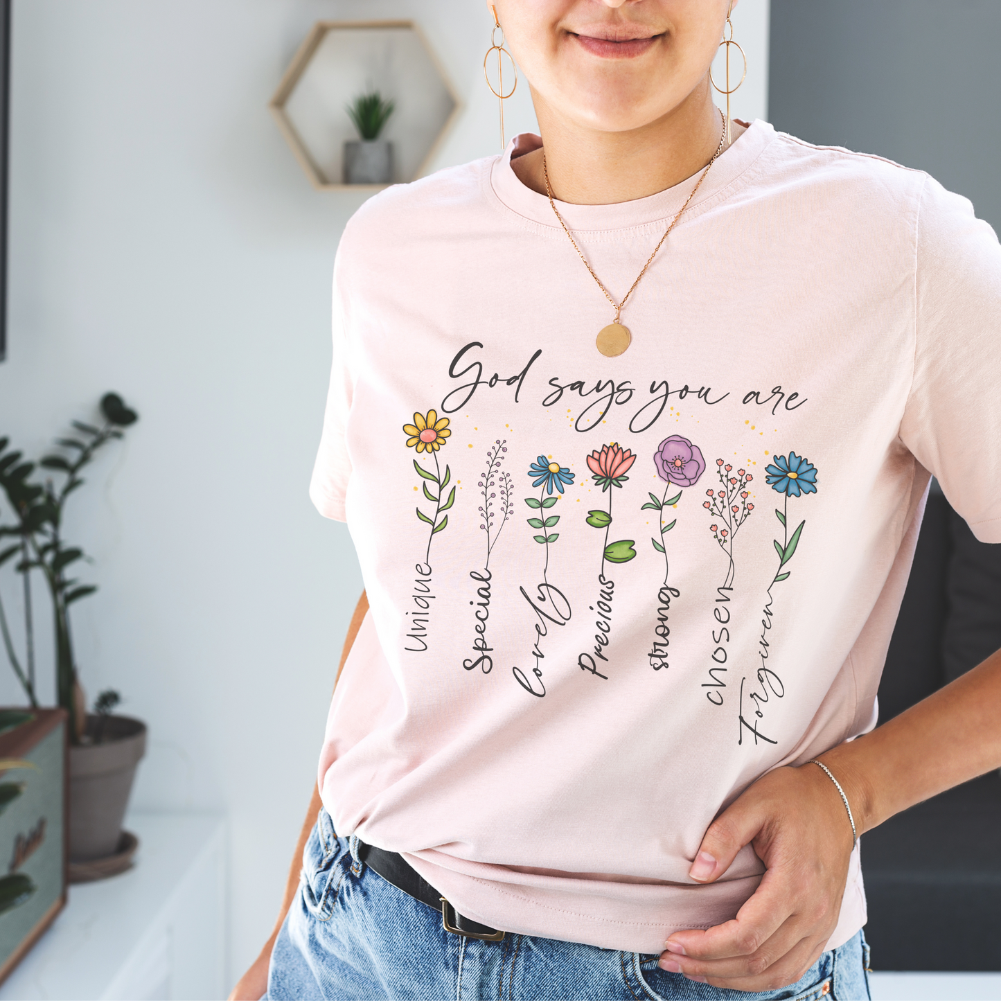 God Says - Beautiful Inspirational Women T-Shirt - Crew Neck T-Shirt