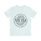 MOM - Proverbs - Jersey Short Sleeve Tee