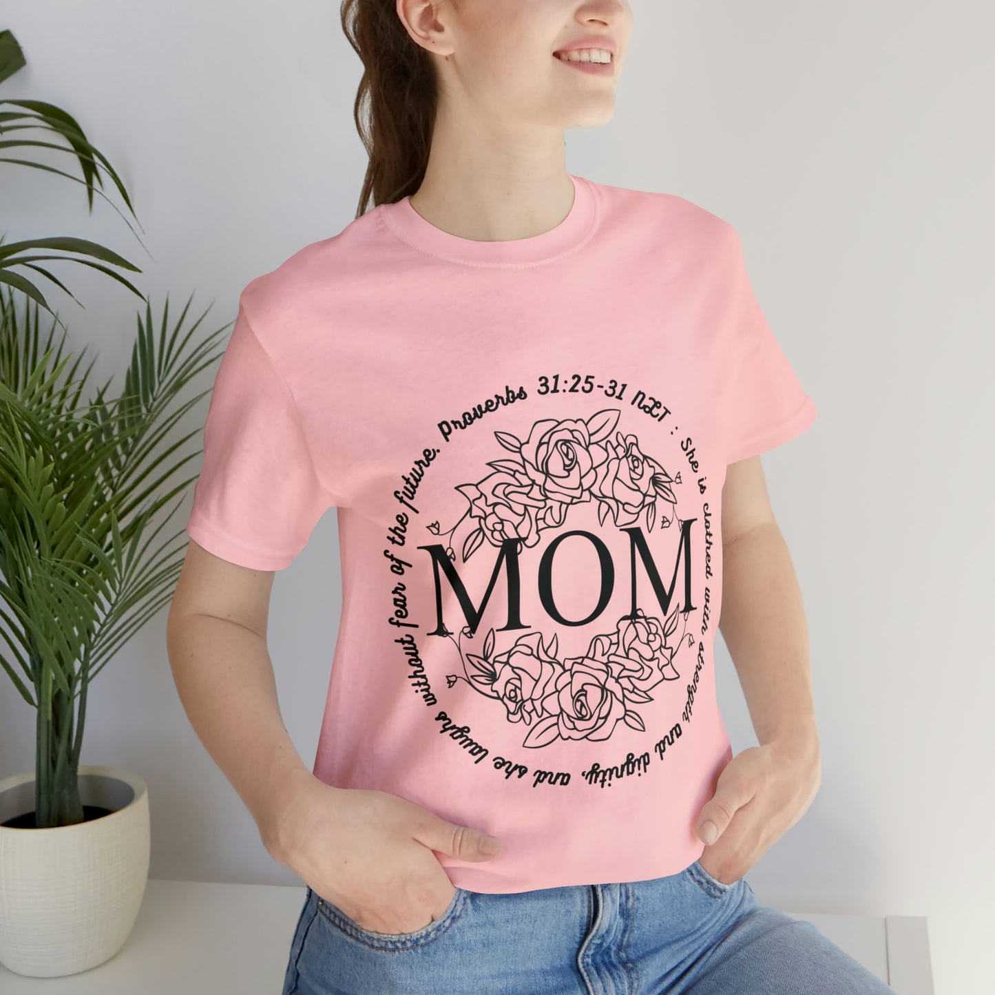 MOM - Proverbs - Jersey Short Sleeve Tee