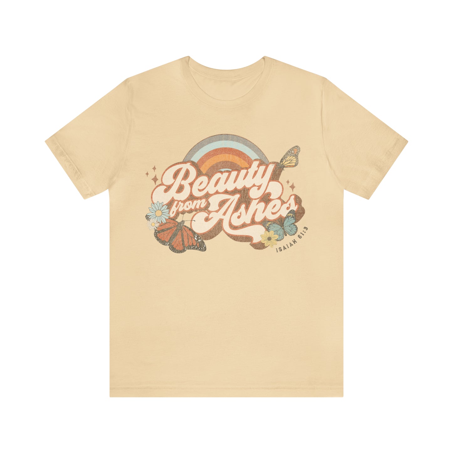 Beauty From Ashes - Unisex Jersey Short Sleeve Tee