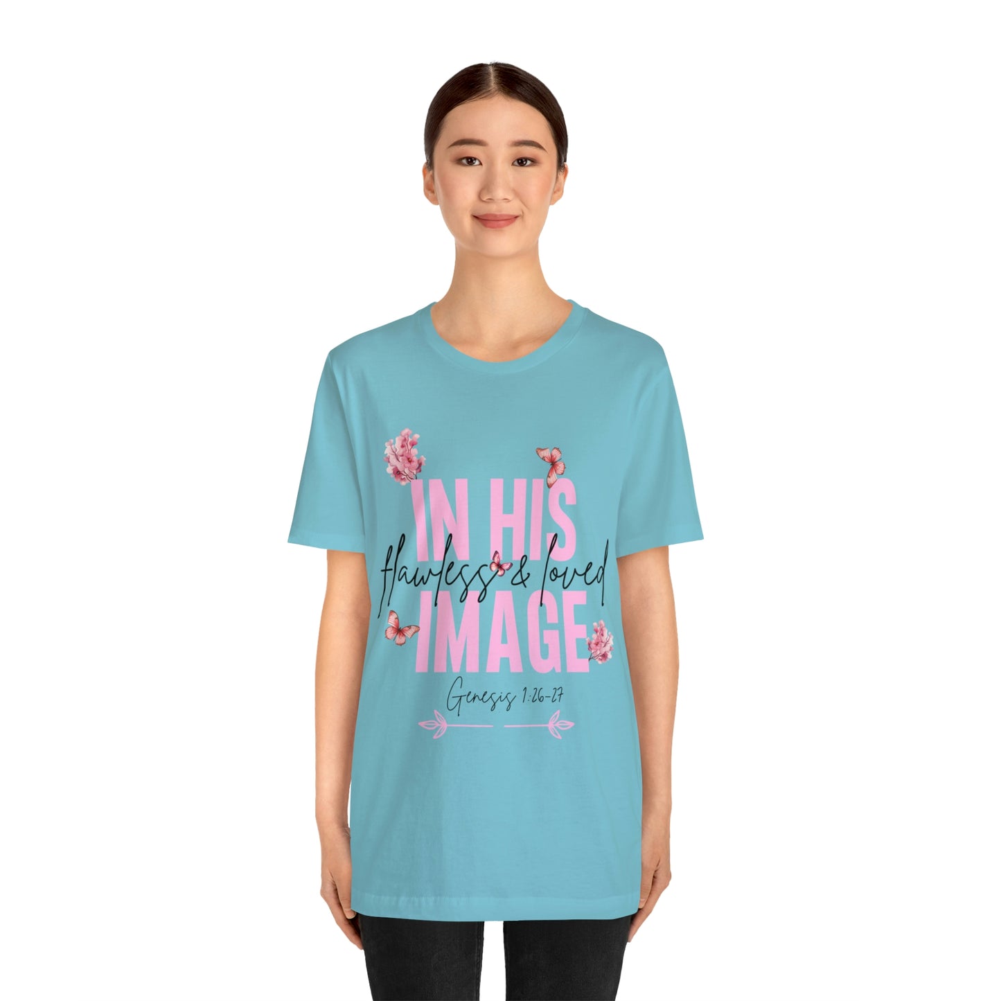 In His Image - Beautiful Inspirational Women T-Shirt - Crew Neck T-Shirt