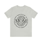 MOM - Proverbs - Jersey Short Sleeve Tee