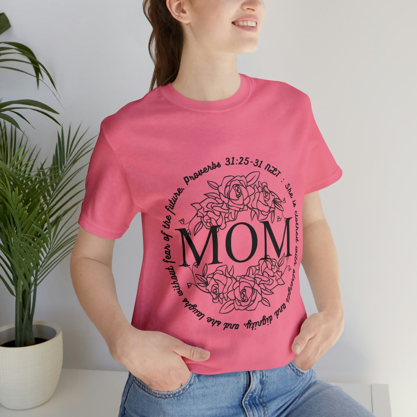 MOM - Proverbs - Jersey Short Sleeve Tee