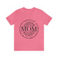 MOM - Proverbs - Jersey Short Sleeve Tee